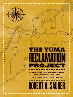 cover image of The Yuma Reclamation Project